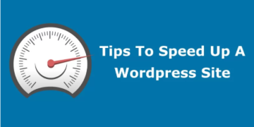 4 Best Tips to Speed Up WordPress Site for Better Performance