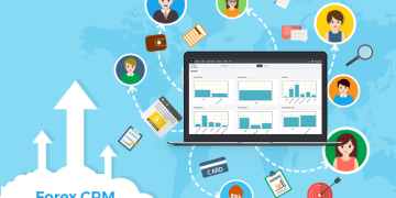Forex CRM Solutions: A Guide To Improving Your Business