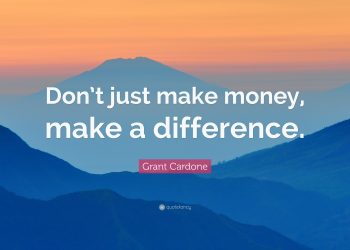 Making a Difference and Making Money