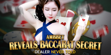 AMBBET reveals baccarat secret dealer never told