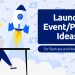 How To Plan And Execute A Memorable Business Launch Event